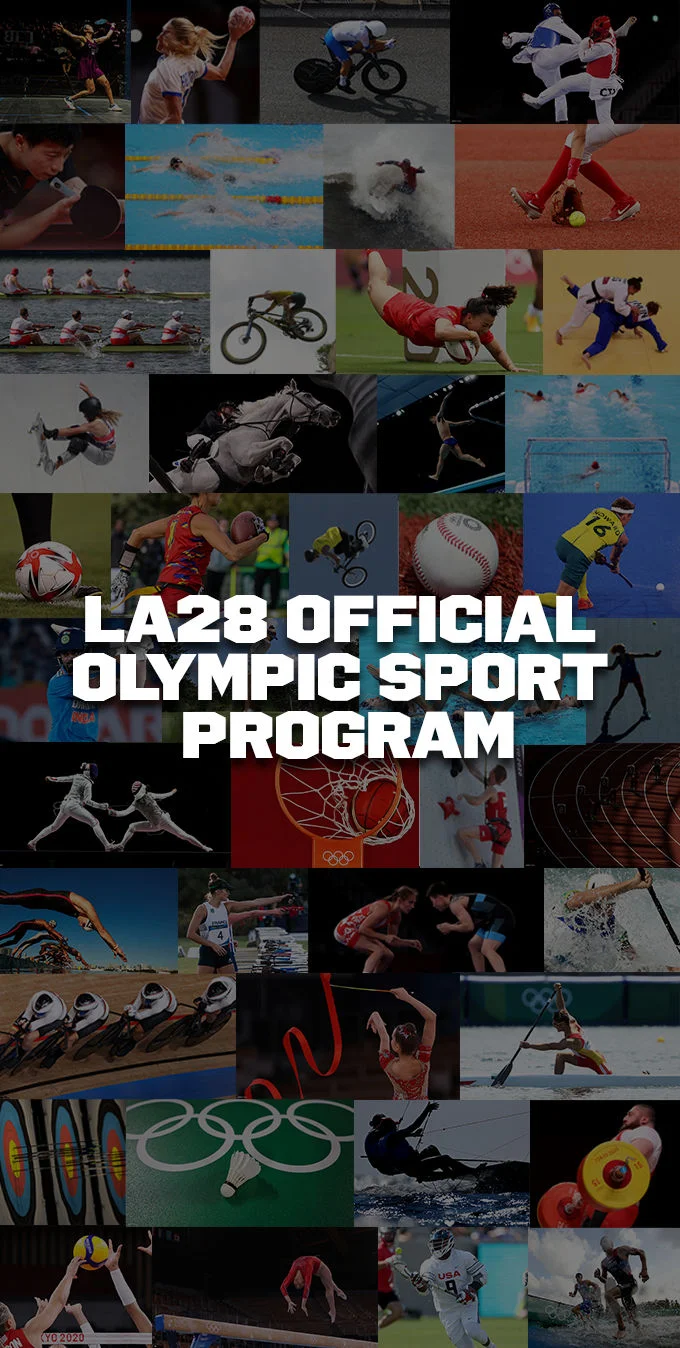 Image of athletes playing multiple Olympic sports with the text 'LA28 Official Olympic Sport Program' overlaid on the image.