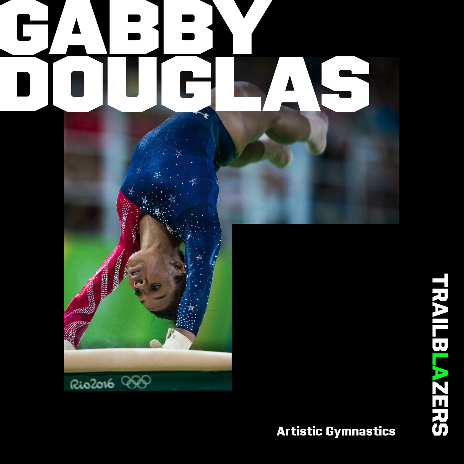 A photo graphic of Gabby Douglas doing a hand stand over a balance beam with the text Gabby Douglas, Trailblazers and Artistic Gymnastics